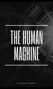 The Human Machine