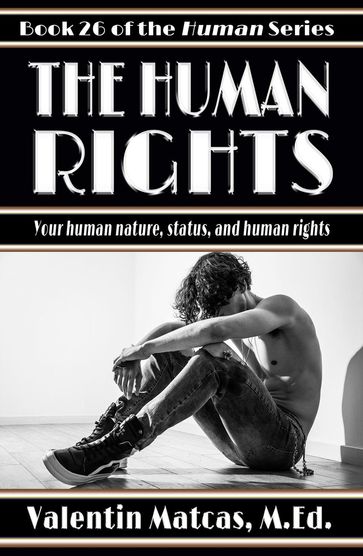 The Human Rights - Valentin Matcas