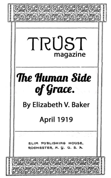 The Human Side of Grace - Elizabeth V. Baker