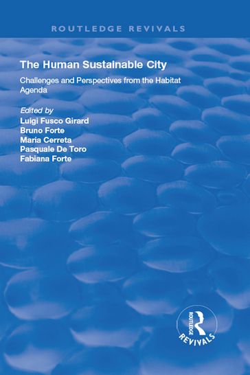The Human Sustainable City - Bruno Forte - Maria Cerreta - Pasquale De Toro