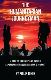 The Humanitarian Journeyman