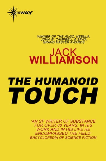 The Humanoid Touch - Jack Williamson