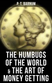 The Humbugs of the World & The Art of Money Getting