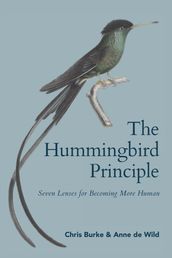 The Hummingbird Principle