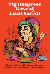 The Humorous Verse of Lewis Carroll