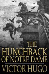 The Hunchback of Notre Dame