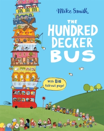 The Hundred Decker Bus - Mike Smith