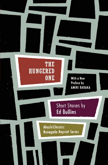 The Hungered One - Baraka Amiri - Ed Bullins