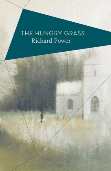 The Hungry Grass - Richard Power