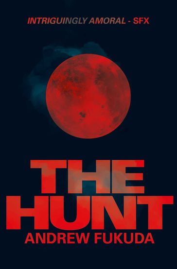 The Hunt - Andrew Fukuda