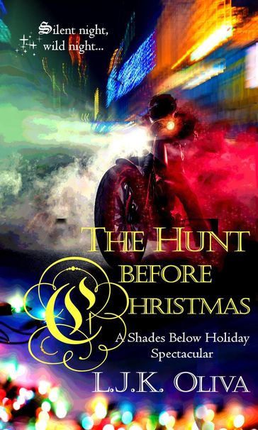 The Hunt Before Christmas - LJK Oliva