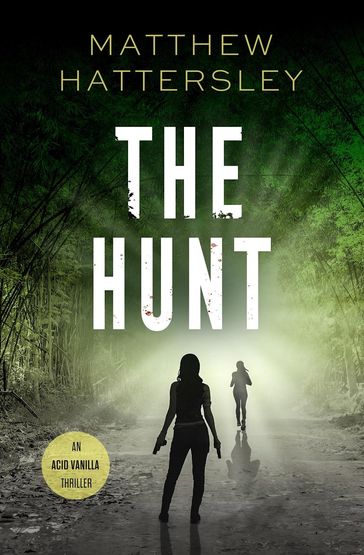 The Hunt - Matthew Hattersley