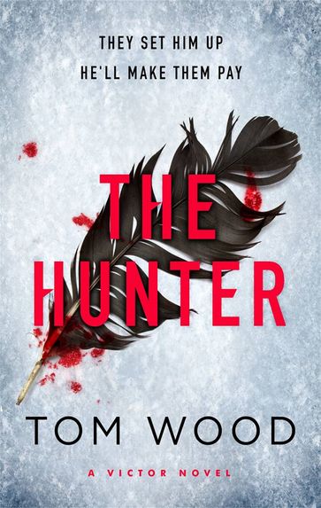 The Hunter - Tom Wood
