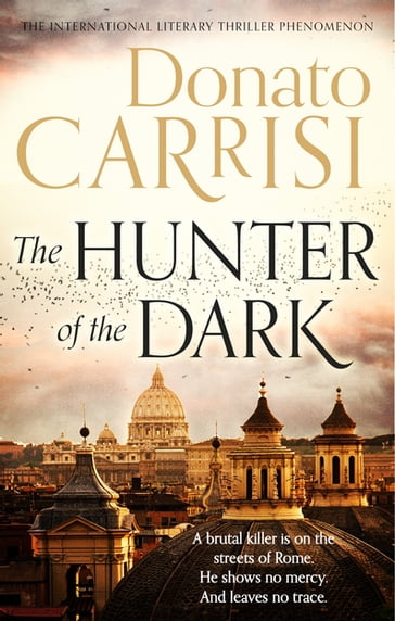 The Hunter of the Dark - Donato Carrisi