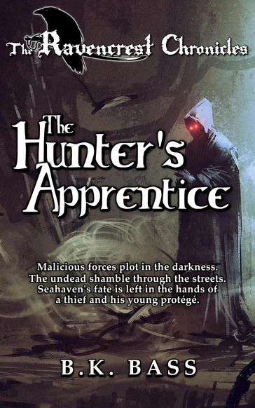 The Hunter's Apprentice - B.K. Bass