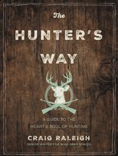 The Hunter s Way