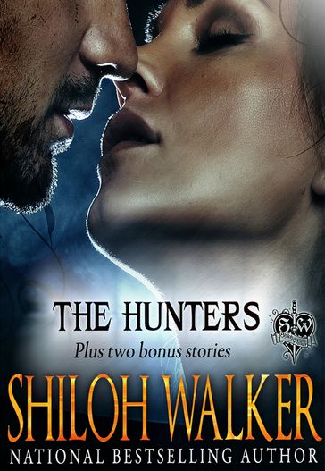 The Hunters Series: Boxed Set Books 1-5 - Shiloh Walker