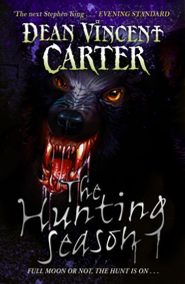The Hunting Season - Dean Vincent Carter