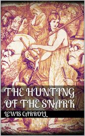 The Hunting of the Snark