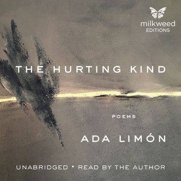 The Hurting Kind - Ada Limón