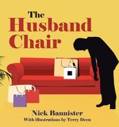 The Husband Chair