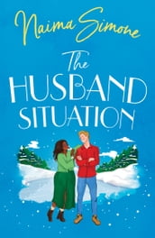 The Husband Situation (Rose Bend)