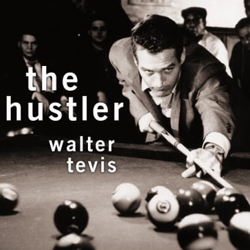 The Hustler - Walter Tevis