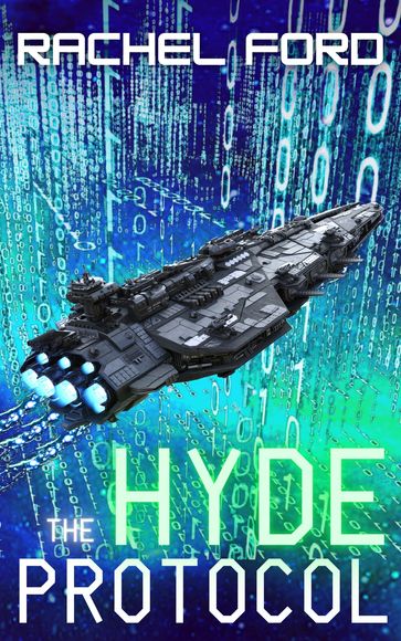 The Hyde Protocol - Rachel Ford