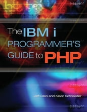 The IBM i Programmer s Guide to PHP