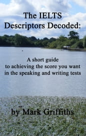 The IELTS Descriptors Decoded