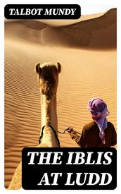 The Iblis at Ludd