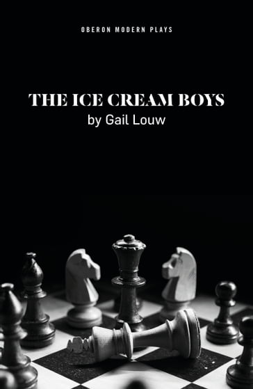 The Ice Cream Boys - Gail Louw