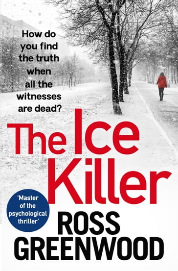 The Ice Killer - Ross Greenwood