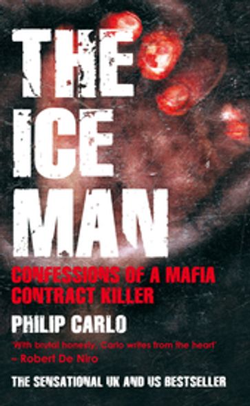 The Ice Man - Philip Carlo