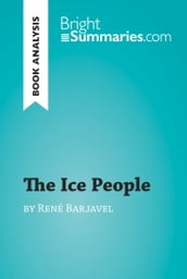The Ice People by René Barjavel (Book Analysis)