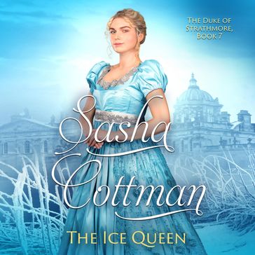 The Ice Queen - Sasha Cottman