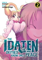 The Idaten Deities Know Only Peace Vol. 2