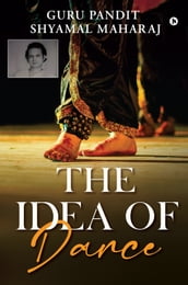 The Idea of Dance