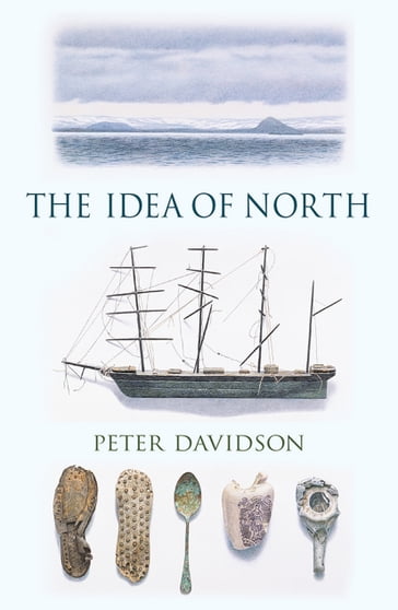The Idea of North - Peter Davidson