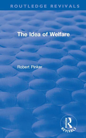 The Idea of Welfare - Robert Pinker