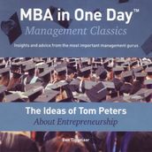 The Ideas of Tom Peters About Entrepreneurship