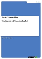 The Identity of Canadian English
