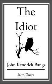 The Idiot