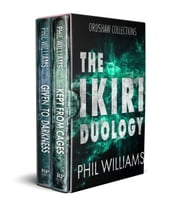 The Ikiri Duology