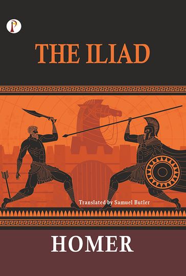 The Iliad - Circa Homer