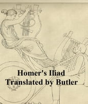 The Iliad of Homer, English prose translation