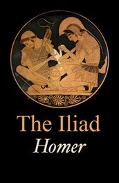 The Iliad of Homer