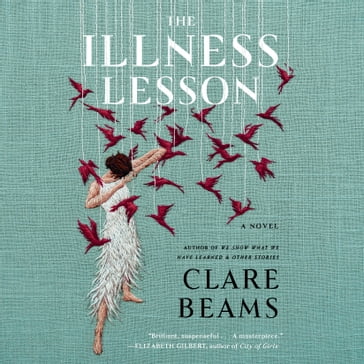 The Illness Lesson - Clare Beams