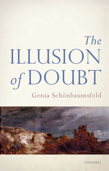 The Illusion of Doubt - Genia Schonbaumsfeld