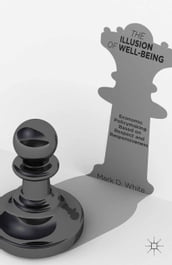 The Illusion of Well-Being